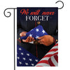 Briarwood Lane We Will Never Forget Garden Flag